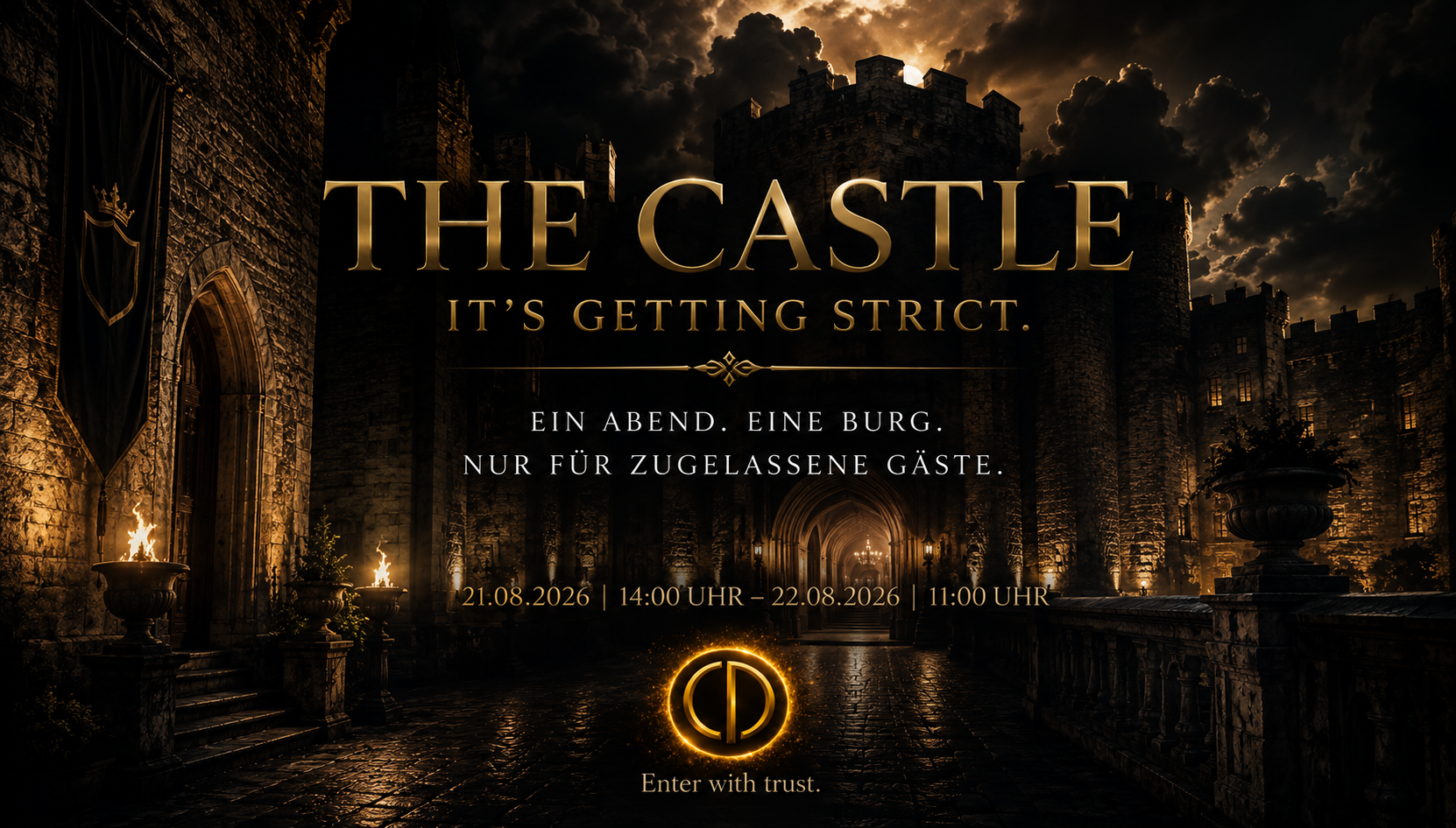 The Castle - It's getting strict - Castle Visitor Ticket (ohne Übernachtung & Frühstück) 21.08.26